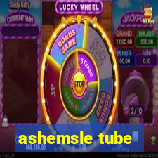 ashemsle tube